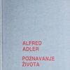 Adler: Poznavanje života