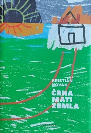 Novak: Črna mati zemla