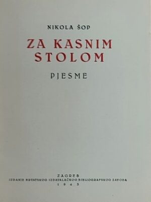 Šop: Za kasnim stolom