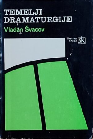 Švacov: Temelji dramaturgije