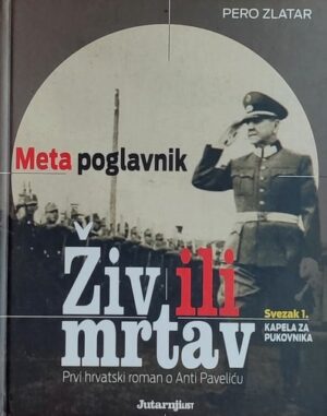 Zlatar: Meta poglavnik: živ ili mrtav