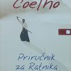 Coelho: Coelho-Priručnik za ratnika svjetlosti