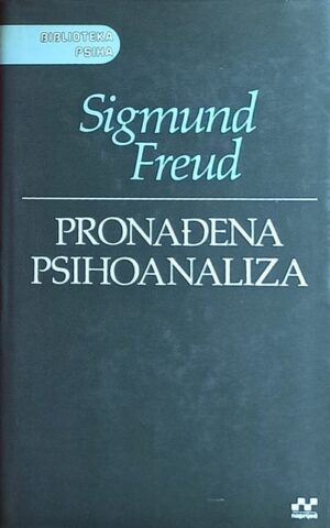 Freud: Pronađena psihoanaliza