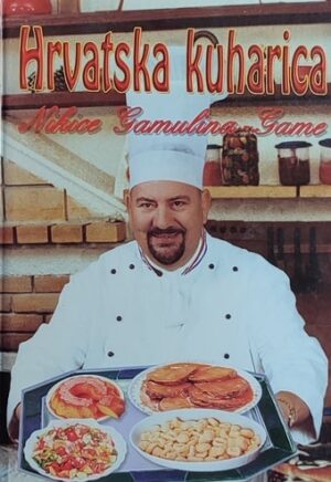 Gamulin-Game: Hrvatska kuharica