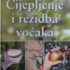 Jemrić-Cijepljenje i rezidba voćaka