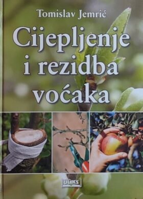 Jemrić-Cijepljenje i rezidba voćaka