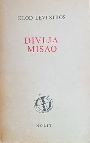 Levi-Stros: Divlja misao