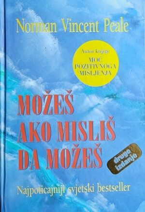 Peale: Možeš ako misliš da možeš