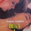 Kumičić: Olga i Lina