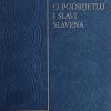 Pribojević-O podrijetlu i slavi Slavena