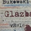 Bukowski: Glazba vrele vode