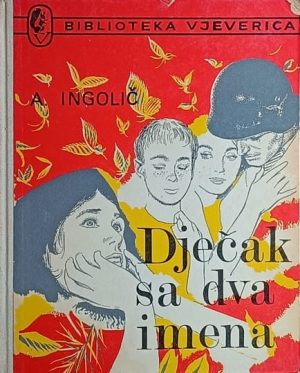 Ingolič-Dječak sa dva imena