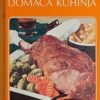 Karačić: Domaća kuhinja
