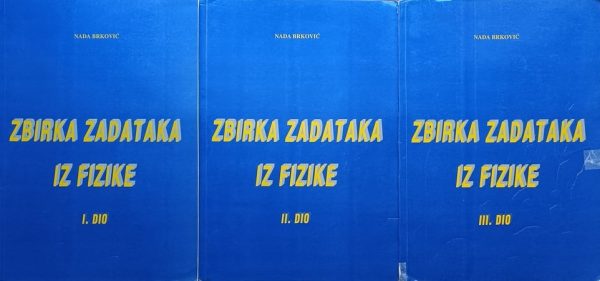 Zbirka zadataka iz fizike 1-3 - Slika 2