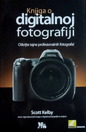 Kelby-Knjiga o digitalnoj fotografiji