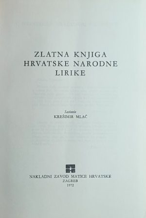 Mlač-Zlatna knjiga hrvatske narodne lirike