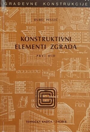 Peulić: Konstruktivni elementi zgrada, prvi dio