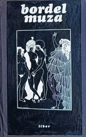Bordel muza: Antologija francuske erotske poezije