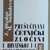Dizdar-Prešućivani četnicki zločini u Hrvatskoj i BiH