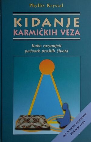 Krystal: Kidanje karmičkih veza