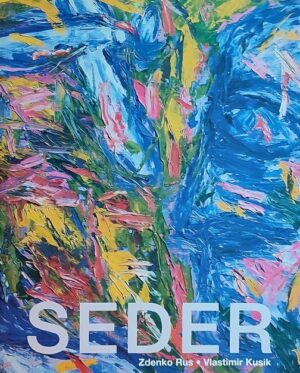 Rus, Kusik: Đuro Seder