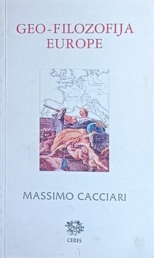 Cacciari: Geo-filozofija Europe
