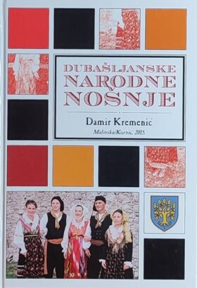 Kremenić-Dubašljanske narodne nošnje
