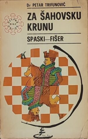 Trifunović: Za šahovsku krunu