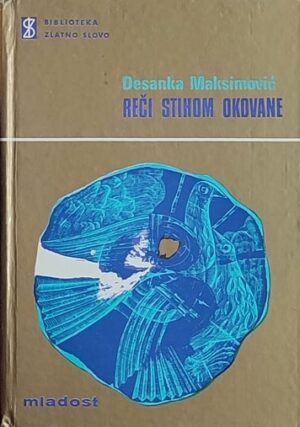 Maksimović: Reči stihom okovane