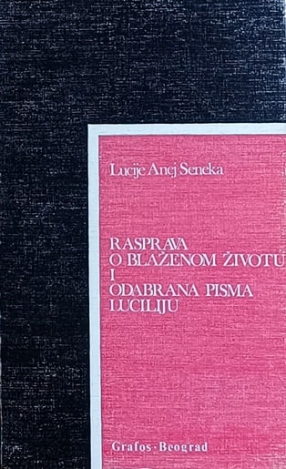 Seneka-Rasprava o blaženom životu