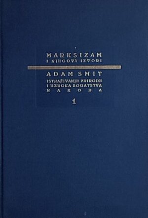 Smit: Istraživanje prirode i uzroka bogatstva naroda