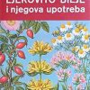 Willfort: Ljekovito bilje i njegova upotreba