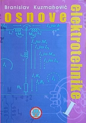 Kuzmanović: Osnove elektrotehnike 1