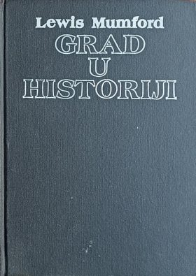 Mumford: Grad u historiji