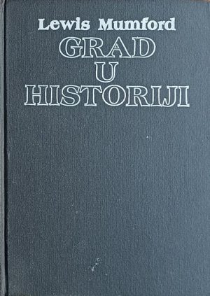 Mumford: Grad u historiji