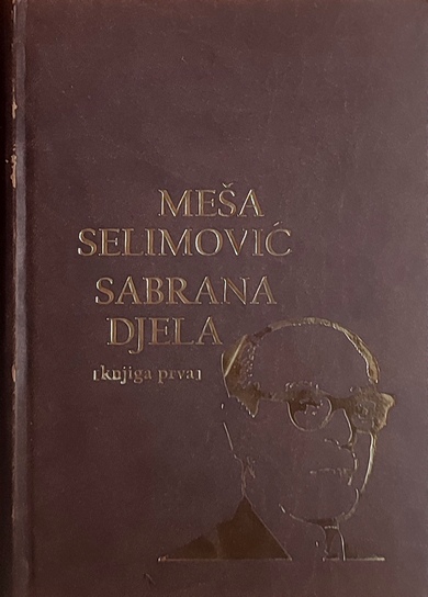 Selimović-Sabrana djela