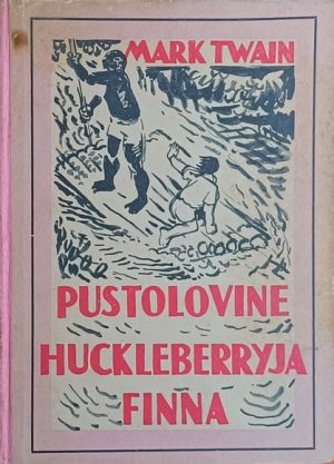 Twain-Pustolovine Huckleberryja Finna