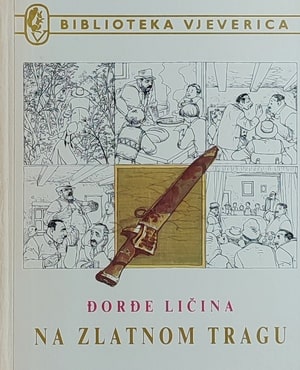 Ličina-Na zlatnom tragu