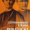 Strossmayer-Rački-Politički spisi