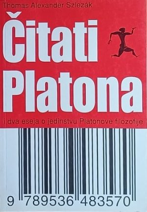 Szlezak: Čitati Platona i dva eseja o jedinstvu Platonove filozofije
