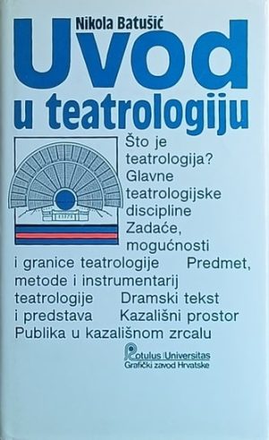 Batušić-Uvod u teatrologiju