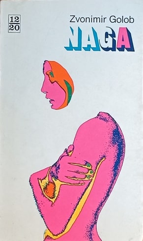 Golob: Naga