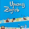 Stričević: Upoznaj Zagreb