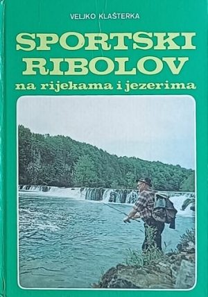 Klašterka-Sportski ribolov na rijekama i jezerima