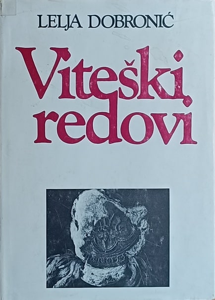 Dobronić: Viteški redovi