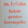 Krleža-Balade Petrice Kerempuha