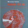 Krleža: Baraka pet be