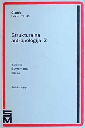 Levi-Strauss-Strukturalna antropologija 2