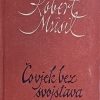 Musil: Čovjek bez svojstava