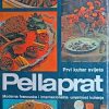 Prvi kuhar svijeta Pellaprat
